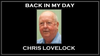 Back in My Day: Chris Lovelock
