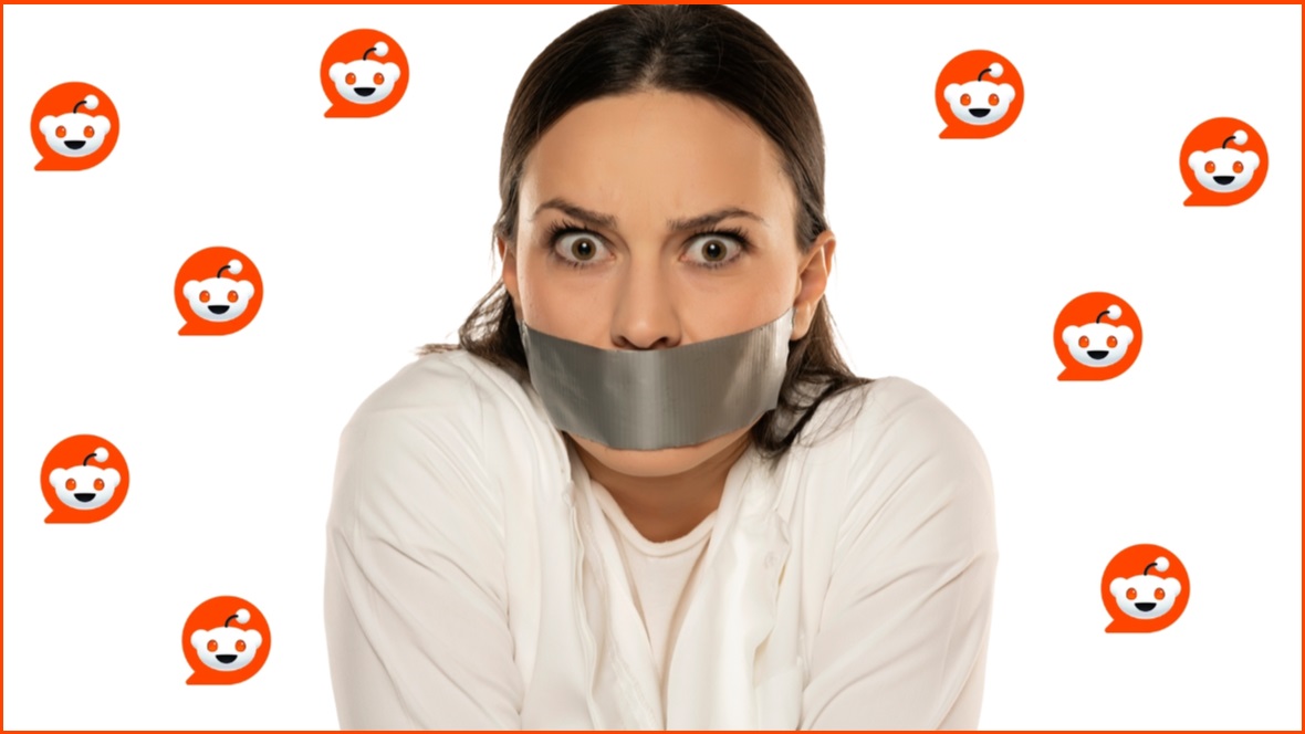 Woman with tape over her mouth, surrounded by Reddit logos.